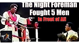 Fighting FIVE MEN IN ONE NIGHT  Foremans Bizarre Spectacle [upl. by Wilsey]