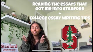 Reading My Essays that Got Me Into Stanford University Plus College Essay Writing Tips [upl. by Anilos]