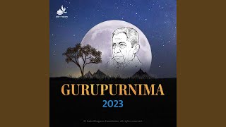 Guru Purnima 2023 [upl. by Secnarfyram824]