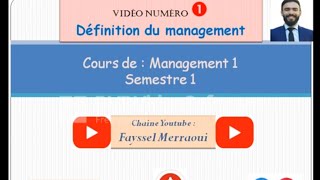 Vidéo 1  Management 1  Définition du management [upl. by Ahseket]