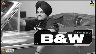 BampW Official Audio  Sidhu Moose Wala  The Kidd  Moosetape [upl. by Oijimer]