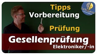 Prüfungsvorbereitung  Tipps  Gesellenprüfung Teil 1  Elektronikerin [upl. by Nynahs]