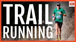 Beginner Trail Running  Tips From The Pros [upl. by Doehne]