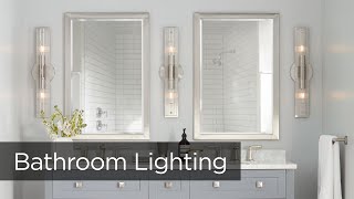 Bathroom Lighting Tips from Lamps Plus  How to Light a Vanity [upl. by Aiken]