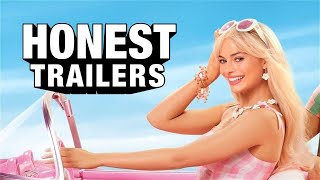 Honest Trailers  Barbie [upl. by Colette]