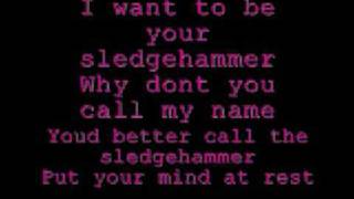 Peter Gabriel  Sledgehammer lyrics [upl. by Lekar274]