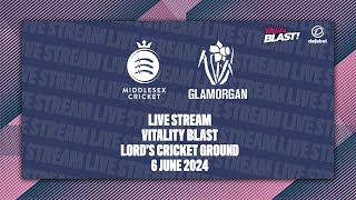 MIDDLESEX V GLAMORGAN LIVE STREAM  VITALITY BLAST [upl. by Gillett758]