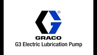 Graco G3 Electric Lubrication Pump Training [upl. by Mikkanen524]