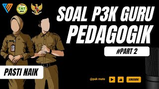 SOAL PEDAGOGIK PPPK 2023  PART 2 [upl. by Lorn]