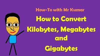 How to Convert Kilobytes Megabytes and Gigabytes [upl. by Sayce182]