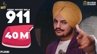 911 Full Song Sidhu Moose Wala  Latest Punjabi Songs 2020 [upl. by Leontyne]