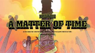 Protoje  A Matter Of Time Official Audio  A Matter Of Time [upl. by Christabelle]