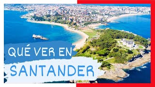 GUÍA COMPLETA ▶ Qué ver en la CIUDAD de SANTANDER ESPAÑA 🇪🇸 🌏 Turismo y viajes en CANTABRIA [upl. by Nylzzaj]