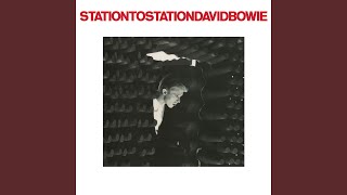 Station to Station 2016 Remaster [upl. by Niki724]