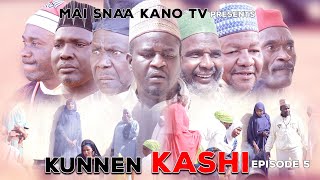 KUNNEN KASHI EPISODE 5 Latest Hausa Series 2021 [upl. by Surat]