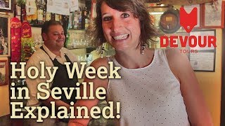 Holy Week in Seville Explained  Devour Seville [upl. by Stoat]