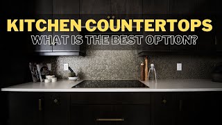 What is the best kitchen countertop ｜KITCHEN DESIGN [upl. by Naga]