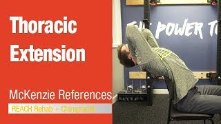 Thoracic Extension  MDT McKenzie Method  Exercise Reference [upl. by Aikemot]