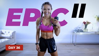 THE DROP HIIT Cardio Full Body Workout  EPIC II  Day 36 [upl. by Yeliac]