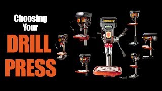 Choosing Your Drill Press [upl. by Hussein]