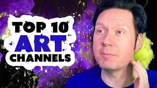 10 Best ART CHANNELS on YouTube [upl. by Ayrotal]