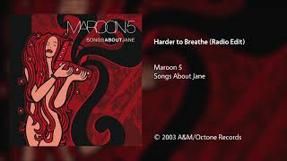 Maroon 5  Harder to Breathe CleanRadio Edit [upl. by Onitnerolf74]