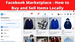 Facebook Marketplace  How to Buy and Sell Items Locally [upl. by Tanitansy943]