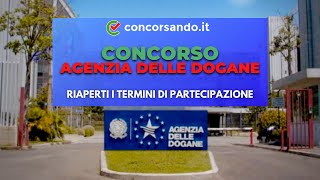 Concorso Agenzia delle Dogane  1226 posti  Riapertura dei termini di partecipazione Aprile 2021 [upl. by Ashling]