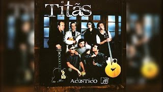 Titãs Acústico MTV  CD Completo HD [upl. by Gan706]