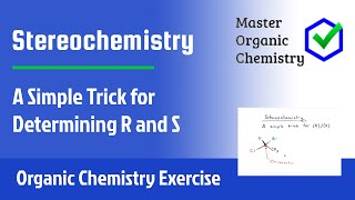 Stereochemistry  A Simple Trick for Determining R and S [upl. by Chapa]