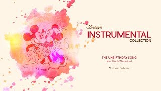 Disney Instrumental ǀ Neverland Orchestra  The Unbirthday Song [upl. by Anilem248]