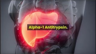 What is Alpha1 antitrypsin [upl. by Aoh]