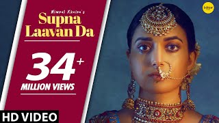 NIMRAT KHAIRA  Supna Laavan Da Full Song Preet Hundal [upl. by Aroon421]