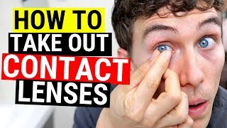 How to Take Out Contact Lenses Easily Beginners Tutorial [upl. by Karolyn855]