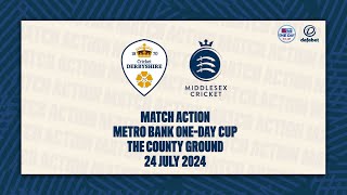 DERBYSHIRE V MIDDLESEX  MATCH ACTION [upl. by Ahseinet784]