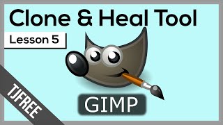 Gimp Lesson 5  Using Clone and Heal [upl. by Jos]