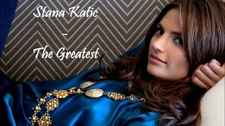 Stana Katic  The Greatest [upl. by Annawaj]