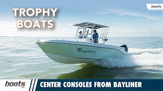 Trophy Boats Returns with Center Consoles from Bayliner T20 T22CC [upl. by Carbo846]