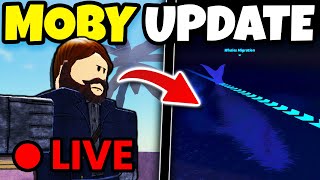 🔴 LIVE NEW MOBY UPDATE For FISCH Roblox [upl. by Akino215]