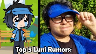 Top 5 Luni Rumors 😨 [upl. by Haorbed]