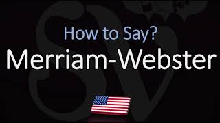 How to Pronounce Merriam Webster CORRECTLY [upl. by Einahpats]