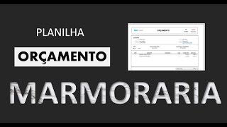 Planilha de Orçamento para Marmoraria e Vidraçaria [upl. by Kroo]