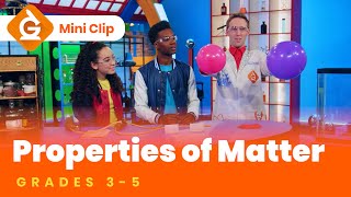 Properties of Matter for Kids  Science Lesson for Grades 35  MiniClip [upl. by Sall403]