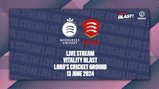 MIDDLESEX V ESSEX LIVE STREAM  VITALITY BLAST [upl. by Sillyrama]