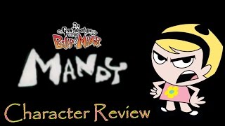 Mandy  Character Review The Grim Adventures of Billy amp Mandy [upl. by Reiners]