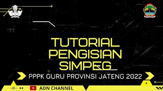 Tutorial Pengisian simpeg PPPK 2022 Prov Jateng [upl. by Fidelis]