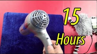 Hair Dryer 15 hours [upl. by Felita]