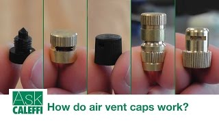 How do air vent caps work [upl. by Rehctaht63]