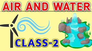 AIR and WATER Class 2 SCIENCE Olympiad [upl. by Sayette319]