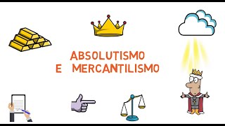 Absolutismo e Mercantilismo  DEIXA QUE EU DESENHO [upl. by Finbur239]